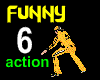 funny 6 actions crazy 