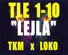 LEJLA - TKM.