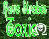 Rave Strobes Toxic