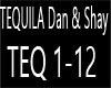 Tequila Dan & Shay
