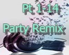 Party Remix+ Dance