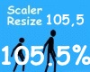 Scaler Resize105.5%