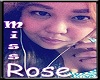 [D] Miss Rose