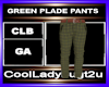 GREEN PLADE PANTS