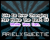 Ever Changing [ariel]
