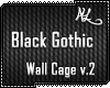 *ML Wall Cage 2 Goth Blk